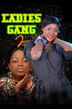 Watch Ladies Gang 2 5movies