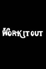 Watch Work It Out 5movies