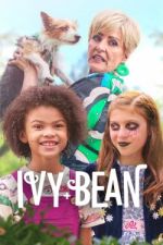 Watch Ivy + Bean 5movies