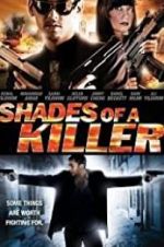 Watch Shades of a Killer 5movies