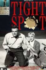 Watch Tight Spot 5movies