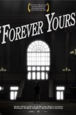 Watch Forever Yours 5movies