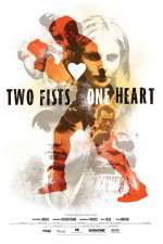 Watch Two Fists, One Heart 5movies