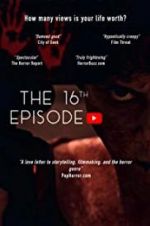 Watch The 16th Episode 5movies
