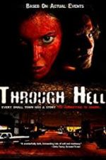 Watch Through Hell 5movies