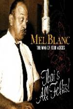Watch Mel Blanc The Man of a Thousand Voices 5movies