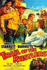 Watch Trail of the Rustlers 5movies
