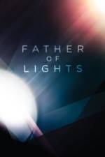 Watch Father of Lights 5movies