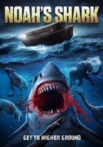 Watch Noah\'s Shark 5movies