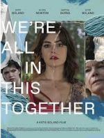 Watch We're All in This Together 5movies