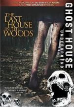 Watch The Last House in the Woods 5movies