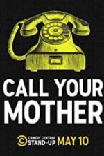 Watch Call Your Mother 5movies