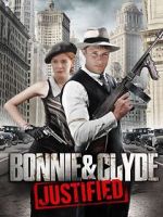 Watch Bonnie & Clyde: Justified 5movies