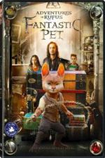 Watch Adventures of Rufus: The Fantastic Pet 5movies