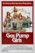 Watch Gas Pump Girls 5movies