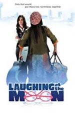 Watch Laughing at the Moon 5movies