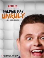 Watch Ralphie May: Unruly 5movies