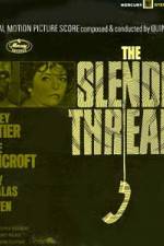 Watch The Slender Thread 5movies