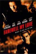 Watch Farewell, My Love 5movies