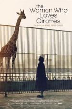 Watch The Woman Who Loves Giraffes 5movies