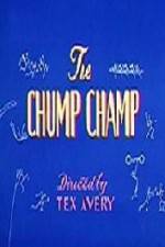 Watch The Chump Champ 5movies