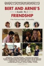 Watch Bert and Arnies Guide to Friendship 5movies