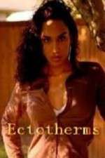 Watch Ectotherms 5movies
