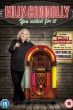 Watch Billy Connolly You Asked For It 5movies