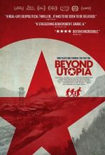 Watch Beyond Utopia 5movies