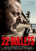 Watch 22 Bullets 5movies