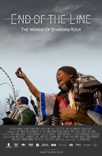 Watch End of the Line: The Women of Standing Rock 5movies