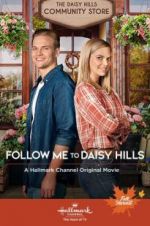 Watch Follow Me to Daisy Hills 5movies