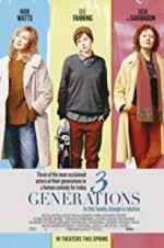 Watch 3 Generations 5movies