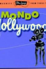 Watch Mondo Hollywood 5movies