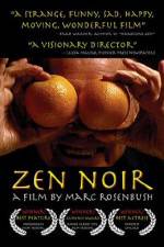 Watch Zen Noir 5movies