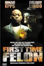 Watch First Time Felon 5movies