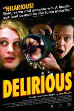 Watch Delirious 5movies