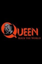 Watch Queen: Rock the World 5movies