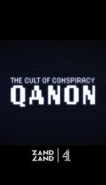 Watch The Cult of Conspiracy: QAnon 5movies