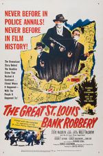 Watch The St. Louis Bank Robbery 5movies