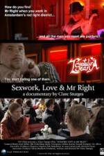 Watch Sexwork Love and Mr Right 5movies