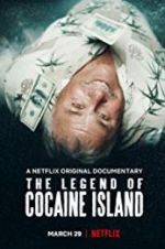 Watch The Legend of Cocaine Island 5movies