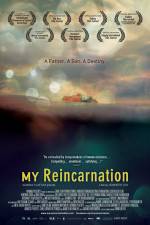 Watch My Reincarnation 5movies