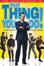 Watch That Thing You Do! 5movies