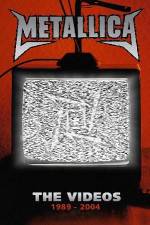 Watch Metallica The Videos 1989-2004 5movies