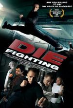 Watch Die Fighting 5movies
