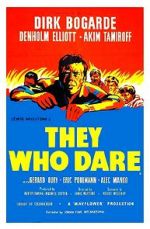 Watch They Who Dare 5movies