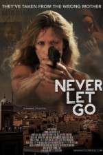 Watch Never Let Go 5movies