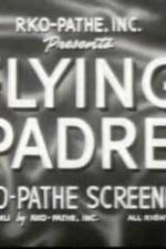 Watch The Seafarers Day of the Fight Flying Padre 5movies