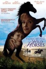 Watch Touching Wild Horses 5movies